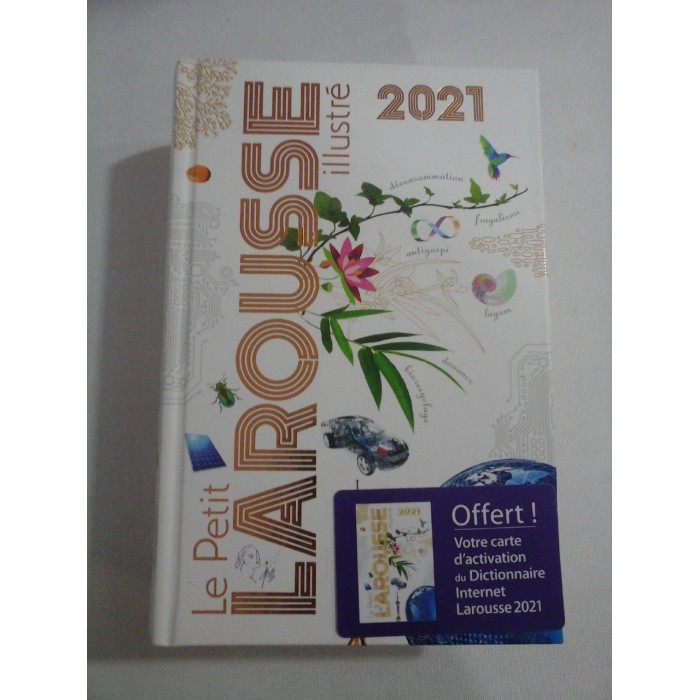 LE PETIT LAROUSSE ILLUSTRE 2021
